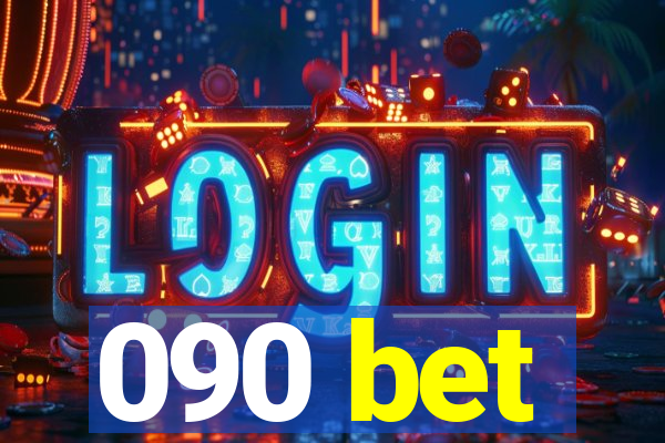 090 bet